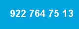 922 764 75 13